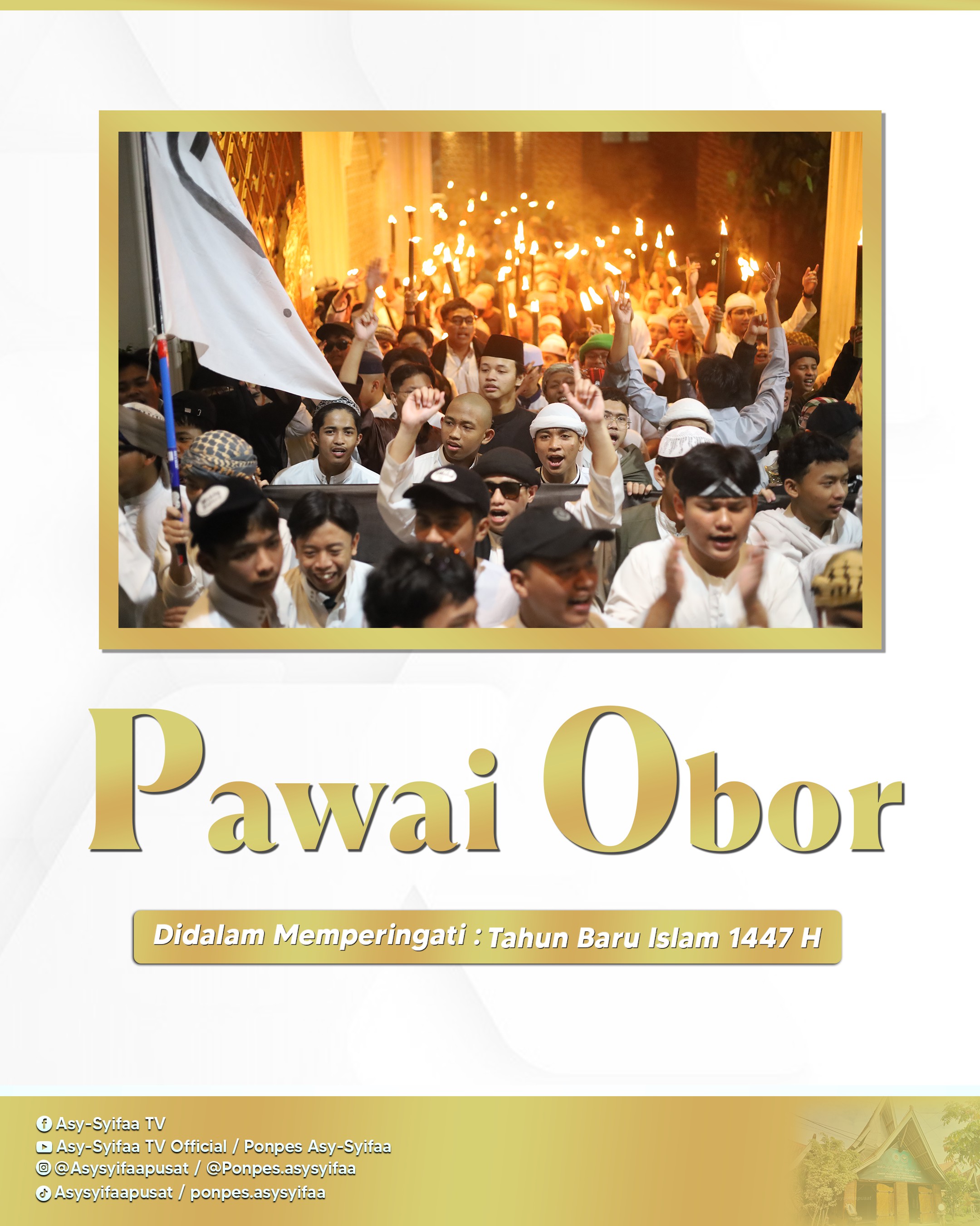 Pawai Obor Tahun Baru Islam 1447 H